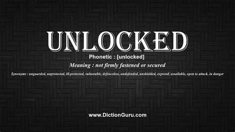 unlocker synonym|meaning unlocked.